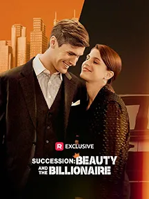 Succession: Beauty and the Billionaire