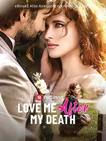 Love Me After My Death