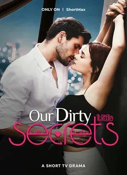 Our Dirty Little Secrets
