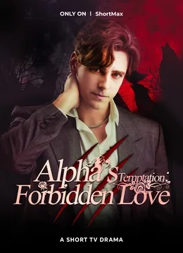 Alpha's Temptation:Forbidden Love