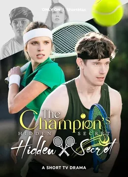 The Champion's Hidden Secret