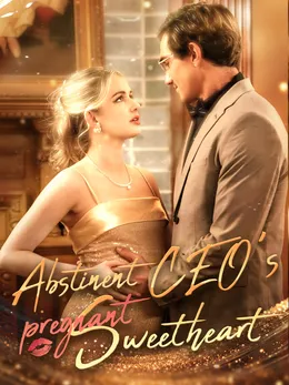 Abstinent CEO's Pregnant Sweetheart