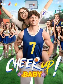 Cheer Up Baby!