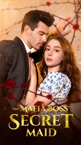 The Mafia Boss' Secret Maid
