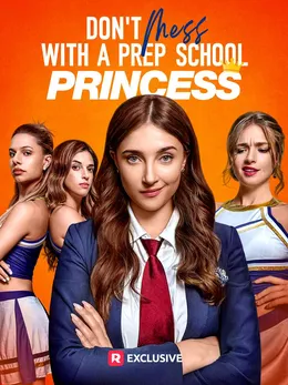 Don't Mess with a Prep School Princess