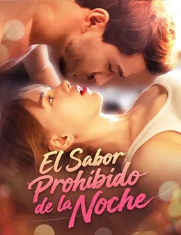 El Sabor Prohibido de la Noche