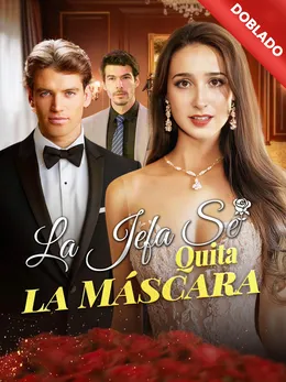 La Jefa Se Quita la Máscara