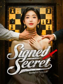 Signed in Secret, Sealed in Farewell