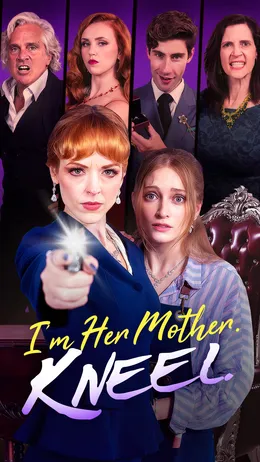 I'm Her Mother. Kneel.