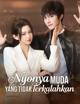 Promotional poster: FlickReels's short drama 'Nyonya Muda yang Tidak Terkalahkan'