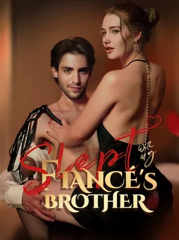 Slept With My Fiancé's Brother