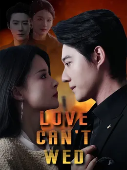 Love Can't Wed