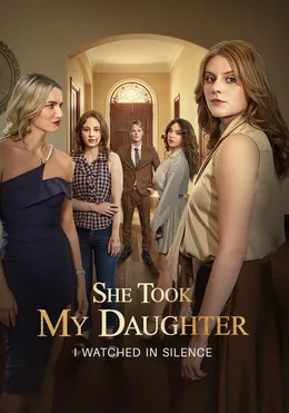She Took My Daughter,I Watched In Silence