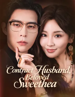 Contract Husband, Beloved Sweethea