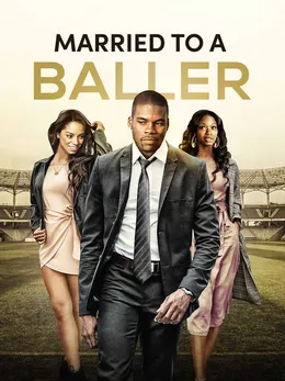 Married To a Baller