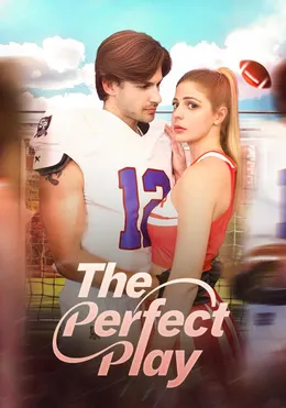 The Perfect Play