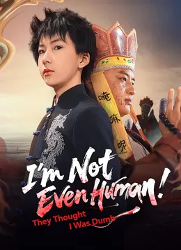 They Thought I Was Dumb — I'm Not Even Human