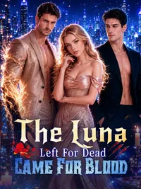 The Luna Left For Dead Came For Blood