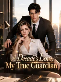 A Decade's Love, My True Guardian